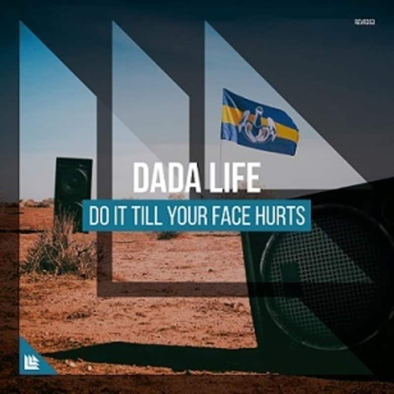 Dada Life Discuss Their Latest Single “Do It Till Your Face Hurts” (Exclusive Interview) – EDM.com