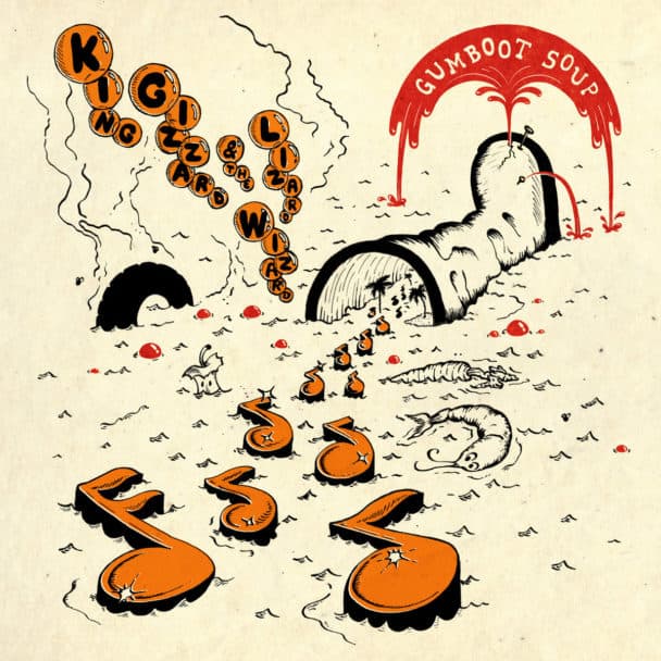 Hear King Gizzard & The Lizard Wizard's New Album Gumboot Soup